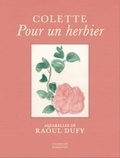 Colette et Raoul Dufy - Pour un herbier.
