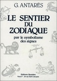 Georges Antarès - Le Sentier Du Zodiaque.