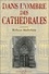 Robert Ambelain - Dans L'Ombre Des Cathedrales.