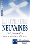 Benjamin Manassé - Rituel de magie blanche - Tome 3, Le Livre des Neuvaines - 350 puissantes neuvaines aux saints.