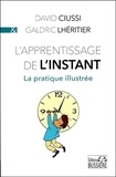 David Ciussi et Galdric Lhéritier - L'apprentissage de l'instant.