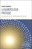Louis Lassine - La numérologie pratique.