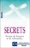 Benjamin Manassé - Rituel de magie blanche - Tome 4, Le livre des secrets - Secrets de bergers et de rebouteux.