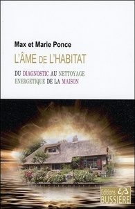 Max Ponce et Marie Ponce - L'âme de l'habitat.