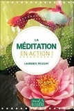 Laurence Pélegry - La méditation en action !.