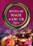  Sylrona - Rituels de magie d'amour.