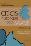 Romain Maréchal - Atlas historique de la Savoie 1792-1914.