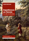 Jean Nicolas - Impatiences en Savoie à la veille de la Révolution.