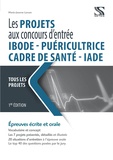 Marie-Jeanne Lorson - Les projets dans les concours d'entrée IBODE, cadre de santé, puéricultrice, IADE.