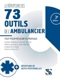 Laurent Facon - Le répertoire des 73 outils de l'ambulancier.