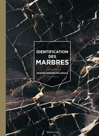 Jacques Dubarry de Lassale - Identification des marbres.