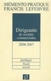 Bruno Gouthière et Pascal Julien Saint-Amand - Dirigeants de sociétés commerciales - Juridique, fiscal, social.