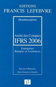  PriceWaterhouseCoopers et Claude Lopater - Arrêté des Comptes IFRS - Entreprises Banques et Assurances.