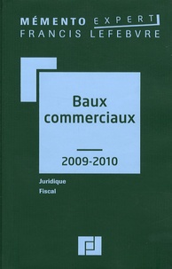 Brigitte Gauclère et Françoise Maigné-Gaborit - Baux commerciaux 2009-2010.