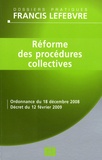  Francis Lefebvre et Anne Charvériat - Réforme des procédures collectives.