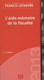  Francis Lefebvre - L'aide-mémoire de la fiscalité des particuliers.