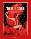 Franz Von Berlin et Chris Do Carmo - Be Burlesque.