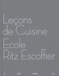 Luc de Champris et  Ecole Ritz-Escoffier - Leçons de cuisine - Ecole Ritz Escoffier.