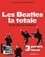 Jean-Michel Guesdon et Philippe Margotin - Les Beatles la totale - Les 211 chansons expliquées.