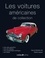 Patrick Lesueur - Les voitures américaines de collection.