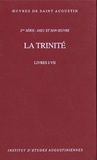  Saint Augustin - La trinité - Livres I-VII.