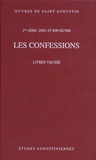  Saint Augustin - Les confessions - Livres VIII-XIII.