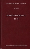 François Dolbeau et Martine Dulaey - Sermons Dolbeau 21-25.