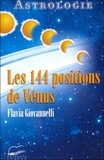 Flavia Giovannelli - Les 144 Positions De Venus.