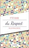 Gilles Devilleneuve - P'tit guide du respect.