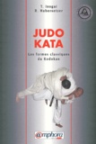 Tadao Inogaï et Roland Habersetzer - Judo Kata. Les Formes Classiques Du Kodokan.
