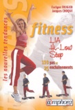 Evelyne Frugier et Jacques Choque - Fitness, LIA, Hi-Low, Step - 110 Pas et 25 enchaînements.