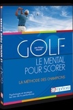 Jean-Philippe Vaillant - Golf - Le mental pour scorer.