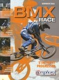 Germain Zala - BMX Race - S'initier et progresser.