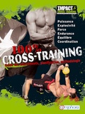 Christophe Pourcelot - 100 % cross-training - Guide des mouvements, planification, méthodologie.