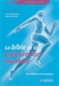 Christian Target - La bible de la préparation mentale - De la théorie à la pratique.