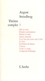August Strindberg - Théâtre complet - Volume 3.