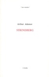 Arthur Adamov - Strindberg.