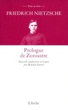 Friedrich Nietzsche - Prologue de Zoroastre.