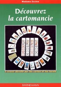  Zezina - Decouvrez La Cartomancie.