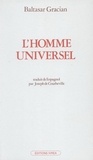 Baltasar Gracian - L'homme universel.