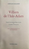 Roger Lewinter et Stéphane Mallarmé - Villiers De L Isle Adam.