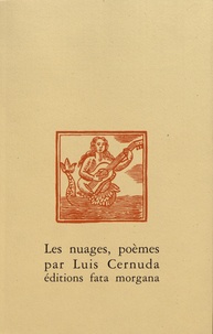 Luis Cernuda - Les nuages, poèmes.