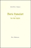 Léon-Paul Fargue - Marie Pamelart Ou La Rue Lepic.