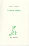 Giuseppe Ungaretti - Carnets italiens.