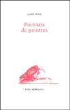 Louis Pons - Portraits de peintres.