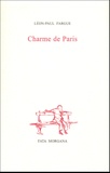 Léon-Paul Fargue - Charme de Paris.