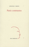 Léon-Paul Fargue - Paris contrastes.