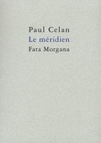Paul Celan - Le Méridien.