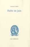Gustave Roud - Halte en juin.