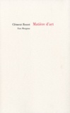 Clément Rosset - Matière d'art.